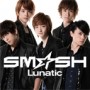 Lunatic 【初回生産限定盤A】