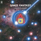 SPACE FANTASY+LIVE SPACE FANTASY