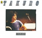 COMPLETE TAKURO TOUR 1979完全復刻盤