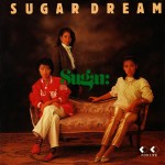 Sugar 全オリジナル･アルバム リマスター配信