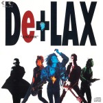 De+LAX アルバム リマスター配信 第1弾
