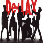 De+LAX アルバム リマスター配信 第2弾