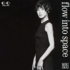 flow into space（2026 Reissue）