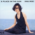 A PLACE IN THE SUN（2026 Reissue）
